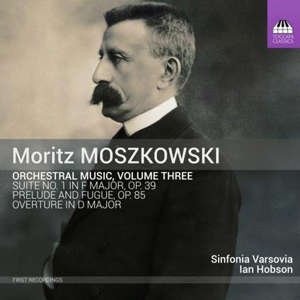 Musica per orchestra vol.3 - CD Audio di Sinfonia Varsovia,Moritz Moszkowski