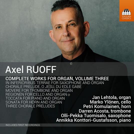 Works For Organ Vol.3 - CD Audio di Axel Ruoff