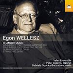 Egon Wellesz. Chamber Music