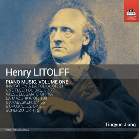 Henry Litolff. Piano Music, Volume One - CD Audio di Tingyue Jiang