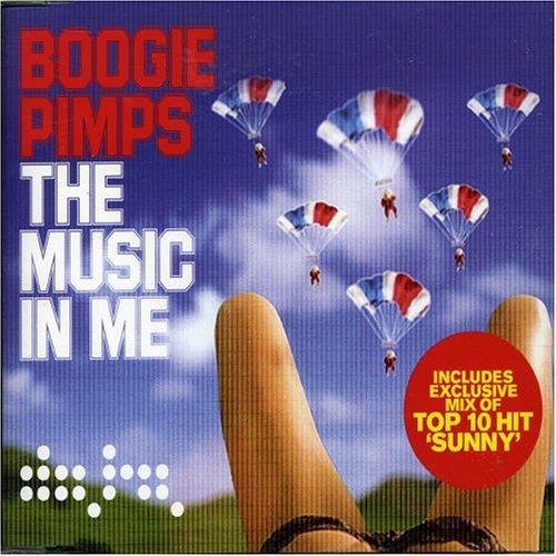 The Music In Me - Vinile LP di Boogie Pimps