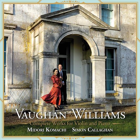 Complete Works For Violin And Piano - CD Audio di Ralph Vaughan Williams