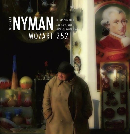 Mozart 252 - CD Audio di Michael Nyman