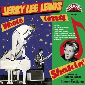 Whole Lotta Shakin' - Vinile LP di Jerry Lee Lewis