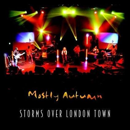 Storms Over London Town - CD Audio di Mostly Autumn