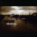 The Last Call - CD Audio di Lowlands