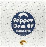 Pepper Dem Ep - Vinile 7'' di Subactive