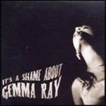 It's a Shame About Gemma Ray - Vinile LP di Gemma Ray