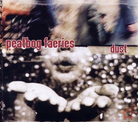 Dust - CD Audio di Peatbog Faeries