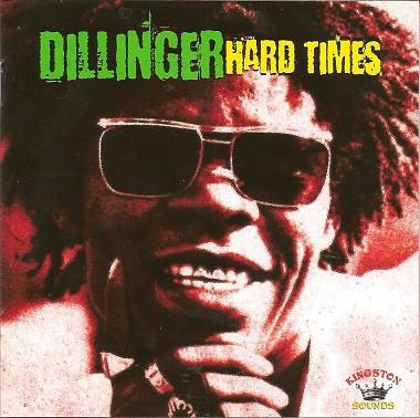 Hard Times - Vinile LP di Dillinger