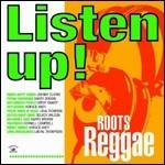 Listen Up. Roots Reggae - CD Audio