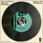 CD Dubbing with the Observer Niney the Observer