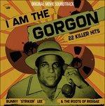 I Am the Gorgon - CD Audio di Bunny Lee