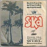Ska from the Vaults of Wirl Records