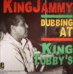 Dubbing at King Tubby's - CD Audio di King Jammy