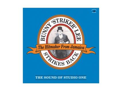 Strikes Back - The Sound of Studio One - CD Audio di Bunny Lee
