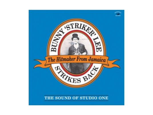 Strikes Back - The Sound of Studio One - CD Audio di Bunny Lee