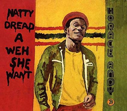 Natty Dread a Weh She Went - Vinile LP di Horace Andy