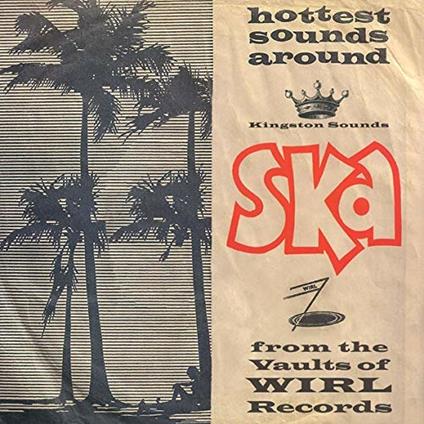 Ska from the Vaults of - Vinile LP