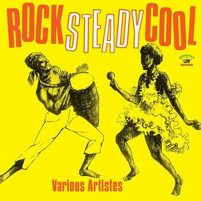 Rock Steady Cool - Vinile LP
