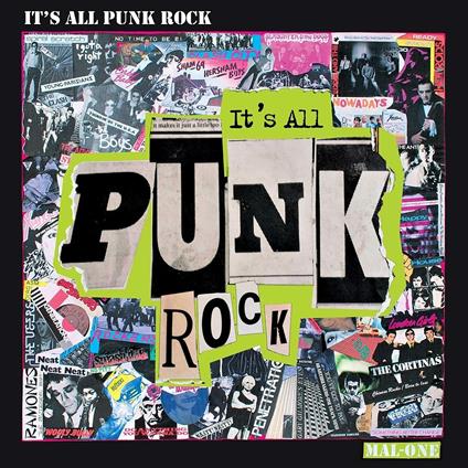 It's All Punk Rock - Vinile LP di Mal One