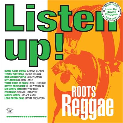 Listen Up! Roots Reggae (Green Vinyl) - Vinile LP