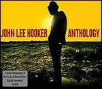 The Anthology - CD Audio di John Lee Hooker