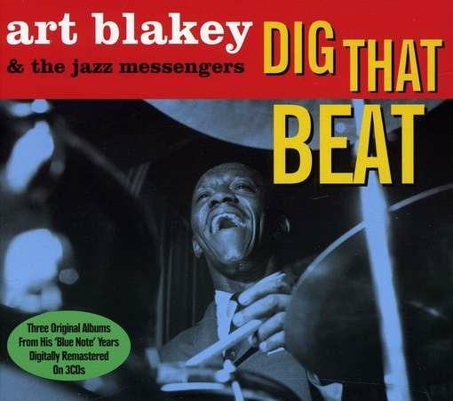 Dig That Beat - CD Audio di Art Blakey & the Jazz Messengers