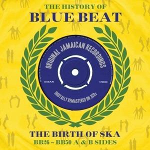 The History of Bluebeat. The Birth of Ska - CD Audio