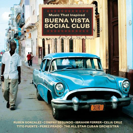 Music That Inspired: Buena Vista Social Club - CD Audio