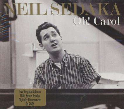 Oh! Carol - CD Audio di Neil Sedaka