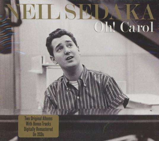 Oh! Carol - CD Audio di Neil Sedaka