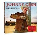 Ride This Train - CD Audio di Johnny Cash