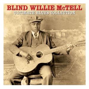 Ultimate Blues Collection - CD Audio di Blind Willie McTell