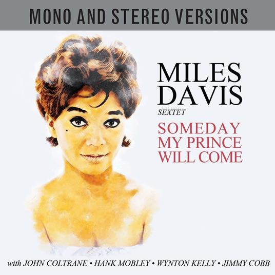 Someday My Prince Will Come - CD Audio di Miles Davis