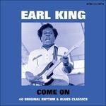 Come on - CD Audio di Earl King