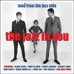 Jazz In You. Mod From the Jazz Side