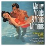 Mellow Moods & Magic - CD Audio
