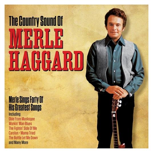 Country Sound of - CD Audio di Merle Haggard