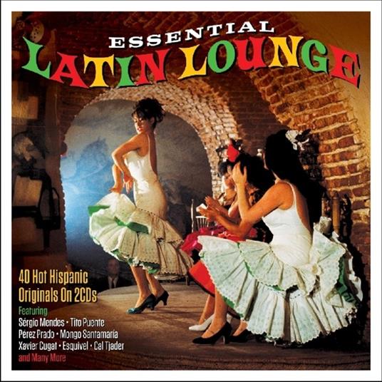 Essential Latin Lounge - CD Audio