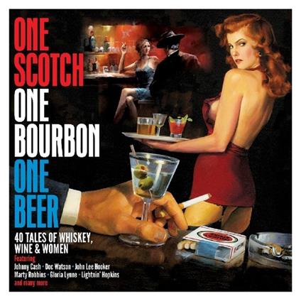 One Scotch, One Bourbon, One Beer - CD Audio