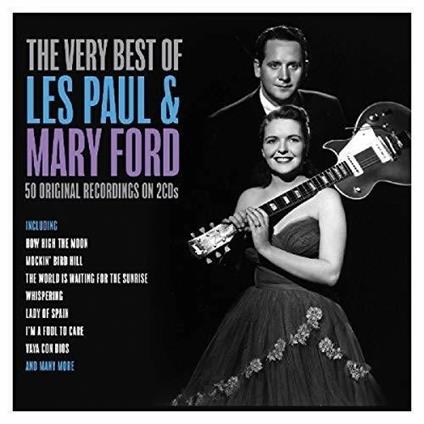 The Very Best of - CD Audio di Les Paul,Mary Ford