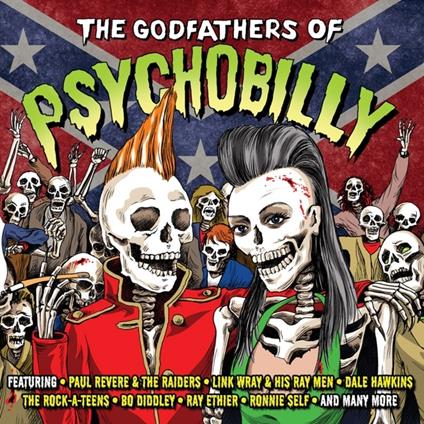 The Godfathers of Psychobilly - CD Audio