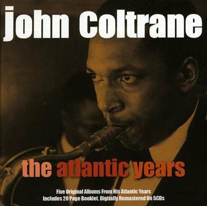 The Atlantic Years - CD Audio di John Coltrane