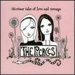Thirteen Tales of Love and Revenge - CD Audio di Pierces