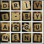 Drive by Argument - CD Audio di Drive by Argument