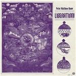 Liberation! - CD Audio di Peter Matthew Bauer