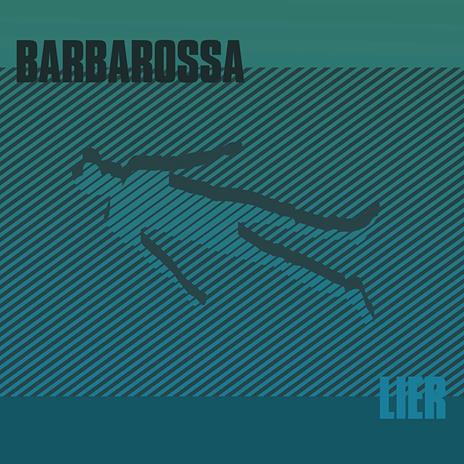 Lier - CD Audio di Barbarossa