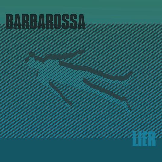 Lier - Vinile LP di Barbarossa