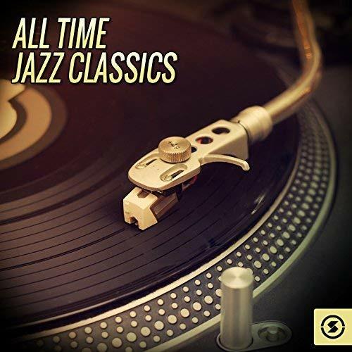 All Time Jazz Classics - CD Audio